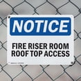 thumbnail image 5 of (2 Pack) Fire Riser Room Roof Top Access OSHA Notice Sign 24 Inch X 18 Inch Indoor / Outdoor Rust-Free Aluminum Metal Signs for Workplace, Workshop, and Construction Site, Made in the, 5 of 8