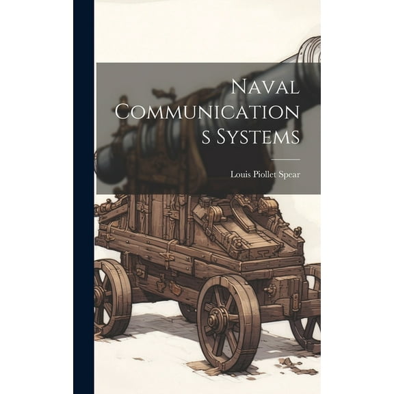 Naval Communications Systems, (Hardcover)