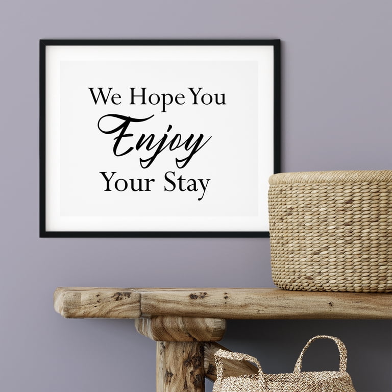 We Hope You Enjoy Your Stay 5 x 7 UNFRAMED Print Business  display picture 1