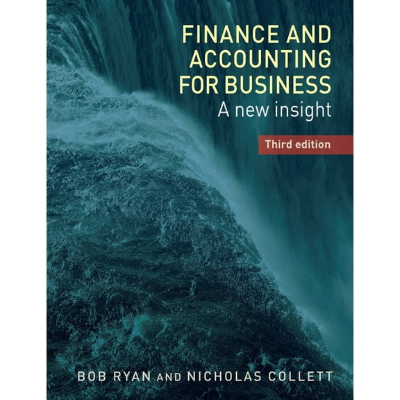 Finance and Accounting for Business: A New Insight, Third Edition, (Paperback)
