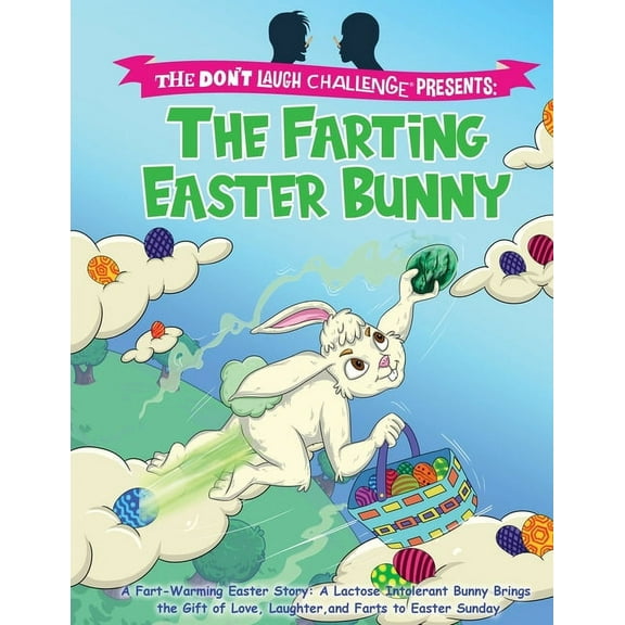 The Farting Easter Bunny - The Don't Laugh Challenge Presents (Paperback)