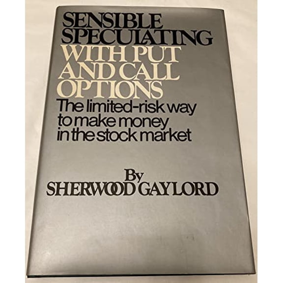 Pre-Owned Sensible Speculating with Put and Call Options, 9780671223229, 0671223224, Hardcover,
