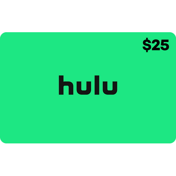 Bijlage Voldoen Lucht Hulu $25 Gift Card eGift Card - Walmart.com