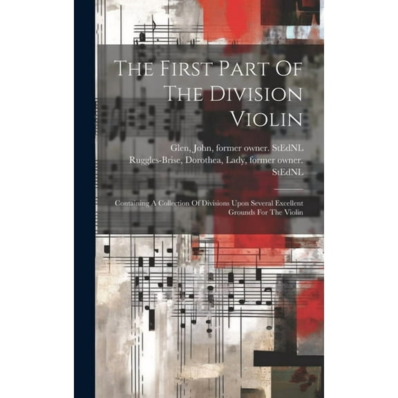 The First Part Of The Division Violin (Hardcover)