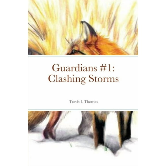 Guardians #1: Clashing Storms, (Paperback)