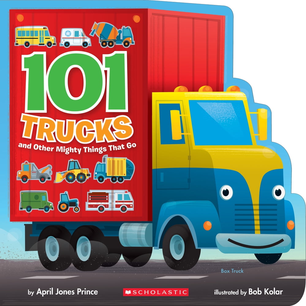 Pre-Owned 101 Trucks: And Other Mighty Things That Go (Board book ...