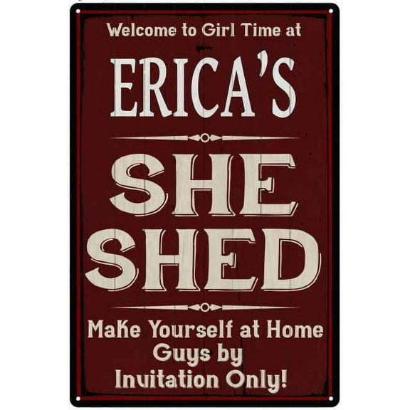 ERICA'S She Shed Red Sign Lady Cave 8 x 12 High Gloss Metal 208120088172