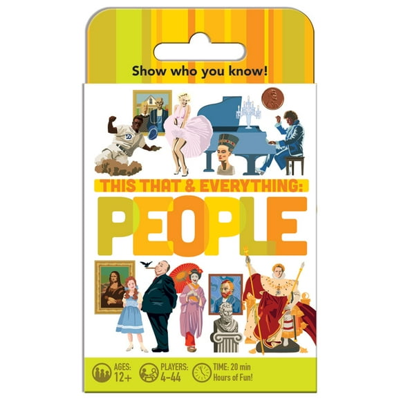 This That & Everything: People 4-44 players, ages 12+, 20 minutes