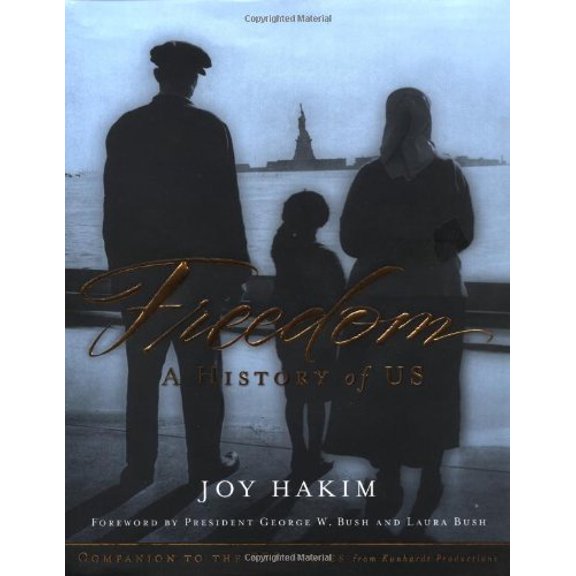 Freedom : A History of Us (Hardcover)