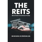 The Reits (Real Estate Investment Trusts) (Hardcover)