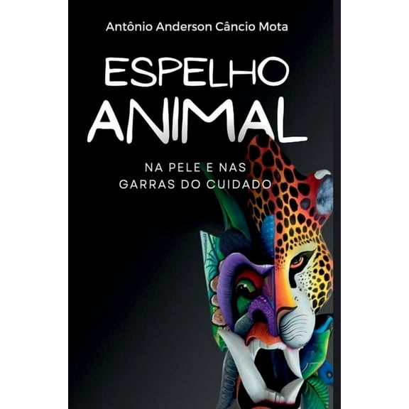 Espelho Animal, (Paperback)