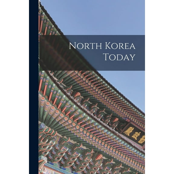 North Korea Today, (Paperback)