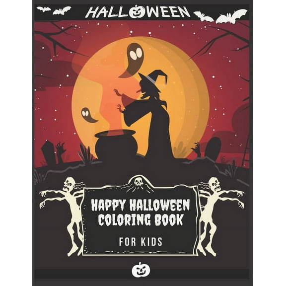 Happy Halloween Coloring Book For kids: (Halloween coloring Book for kids Toddlers and Preschoolers) - 50 Halloween colo, (Paperback)