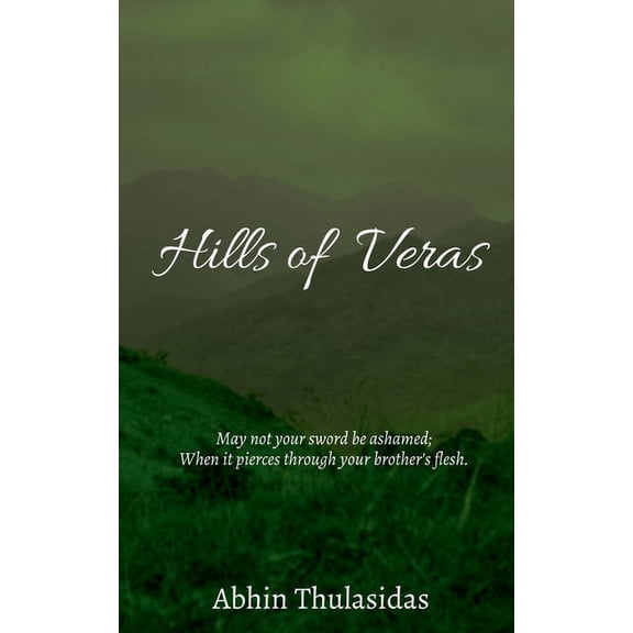 Hills of Veras, (Paperback)
