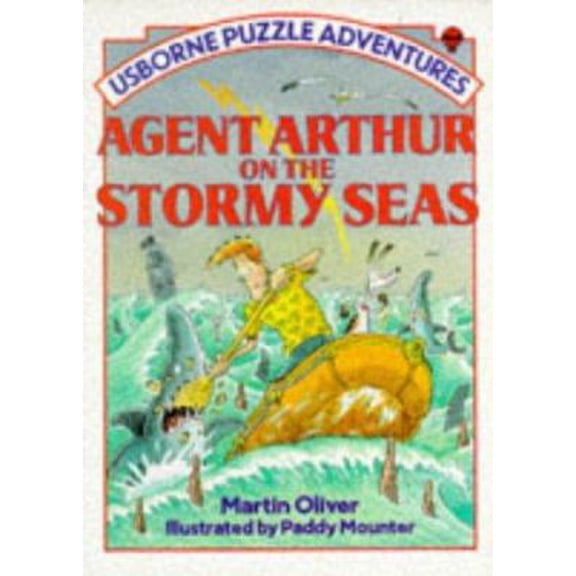 Pre-Owned Agent Arthur on the Stormy Seas (Paperback) 0746001436 9780746001431