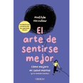 thumbnail image 1 of Libro El Arte De Sentirse Mejor Tapa Blanda, Autor Matilda Heindow, Editorial Anaya Multimedia, 1 of 1