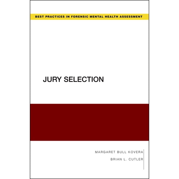 Best Practices in Forensic Mental Health Jury Selection, (Paperback)