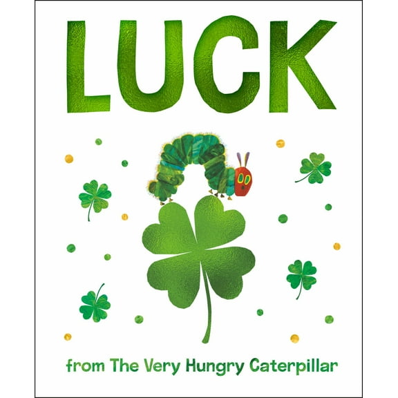 Luck from the Very Hungry Caterpillar (Board Book)