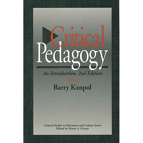 Critical Pedagogy, (Paperback)