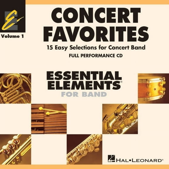 Concert Favorites Vol. 1 - CD: Essential Elements Band Series (Audiobook)