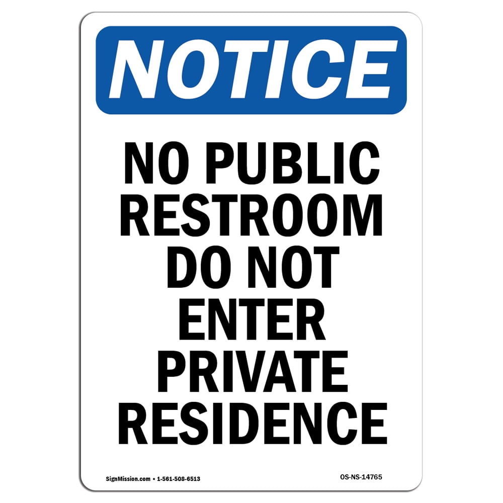 OSHA Notice Sign No Public Restroom Do Not Enter 14" X 10" Aluminum