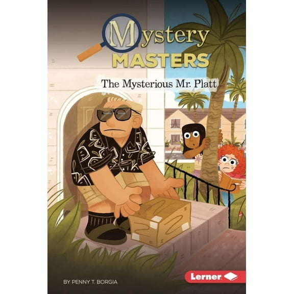 Mystery Masters (Phonics Fun -- Chapter The Mysterious Mr. Platt, (Hardcover)
