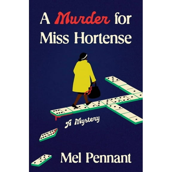 A Murder for Miss Hortense: A Mystery, (Hardcover)
