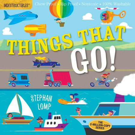 Indestructibles: Things That Go! - Paperback