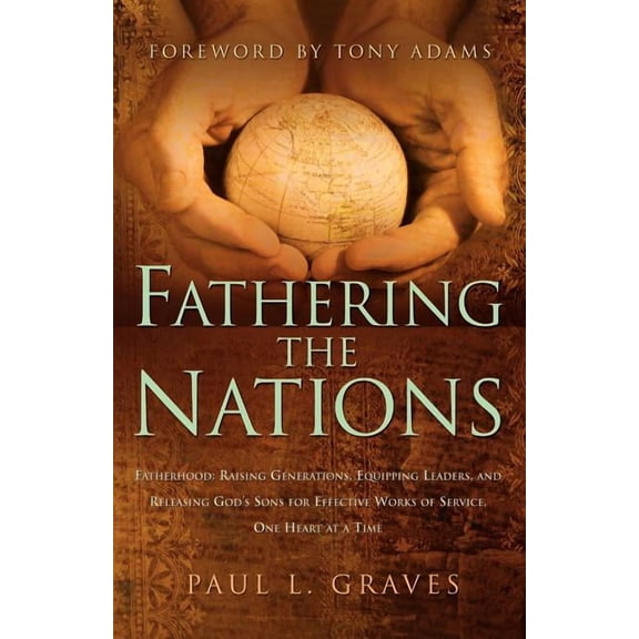 Fathering the Nations, (Paperback)