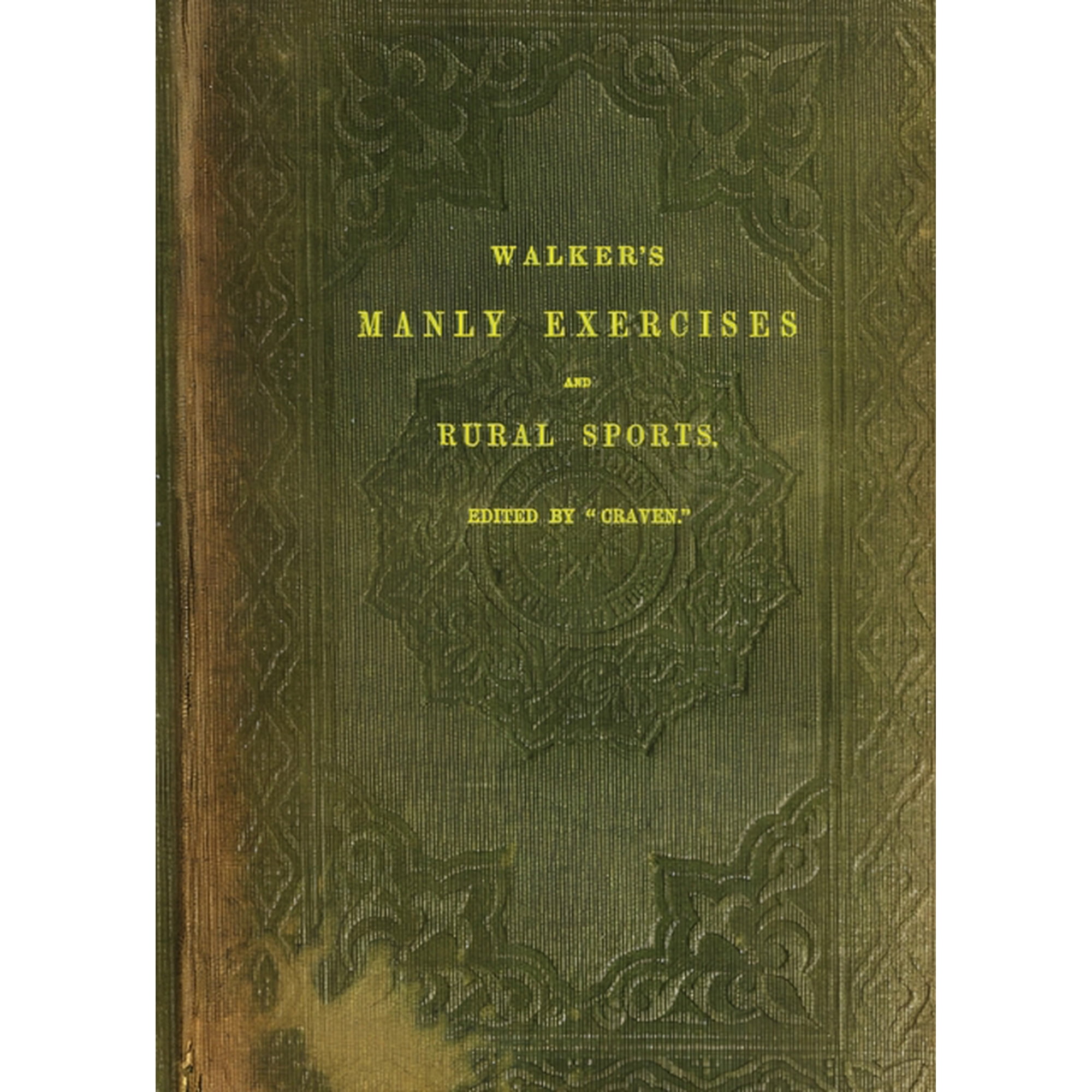 Walker's Manly Exercises and Rural Sports, (Paperback)