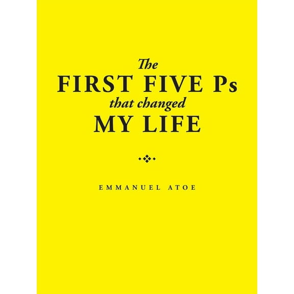 The First Five PS That Changed My Life