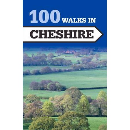 100 Walks in Cheshire (Best Schools In Cheshire)