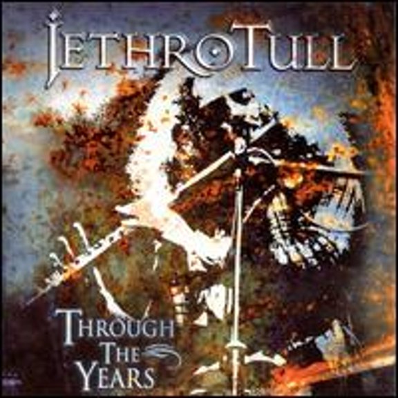 Pre-Owned Through the Years (CD 0724389919523) by Jethro Tull