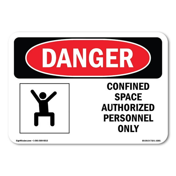 OSHA Danger Sign - Confined Space Authorized Personnel Only | Plastic Sign | Protect Your Business, Construction Site, Shop Area |  Made in The USA