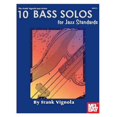 10 Bass Solos for Jazz Standards - eBook (Best Jazz Bass Solos)