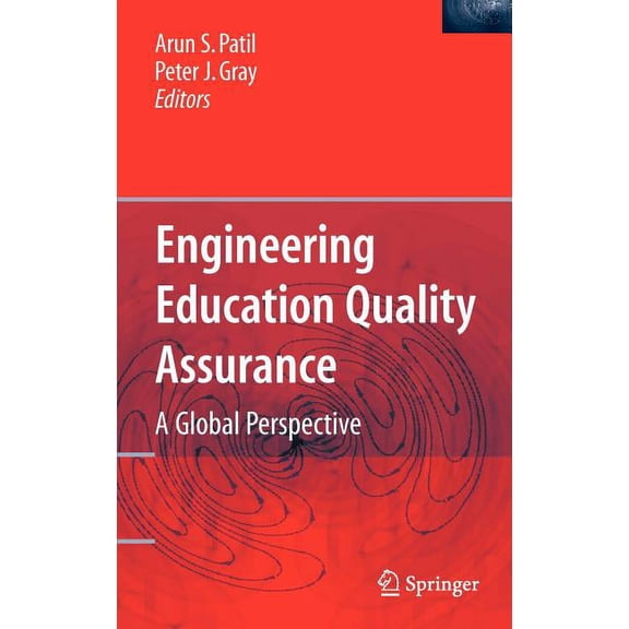 Engineering Education Quality Assurance: A Global Perspective, (Hardcover)