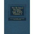 thumbnail image 1 of Vie de [Nic.] Pavillon, V Que D'Alet, Volume 2, 1 of 1