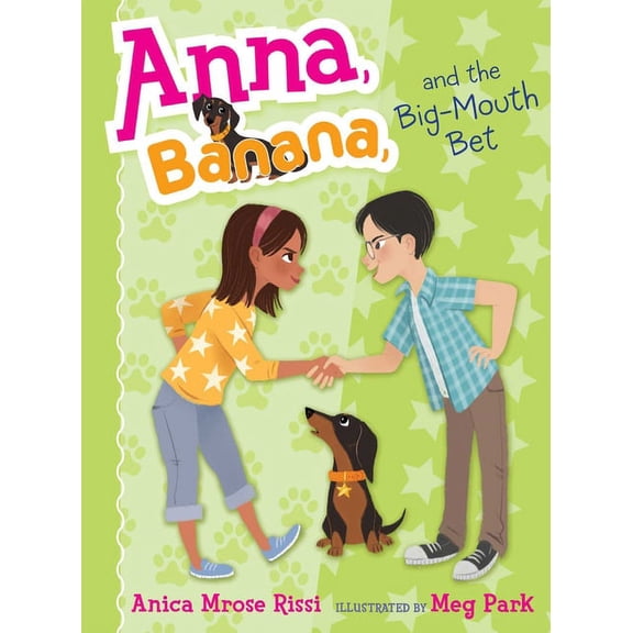 Anna, Banana Anna, Banana, and the Big-Mouth Bet, Book 3, (Paperback)
