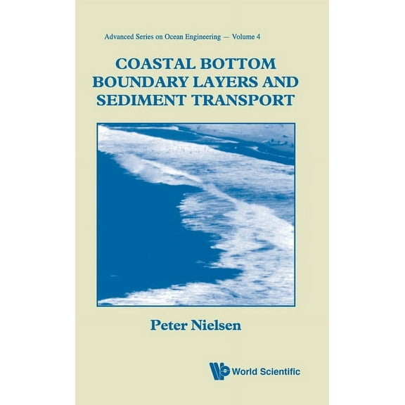 Advanced Ocean Engineering Coastal Bottom Boundary Layers... (V4), Book 4, (Hardcover)