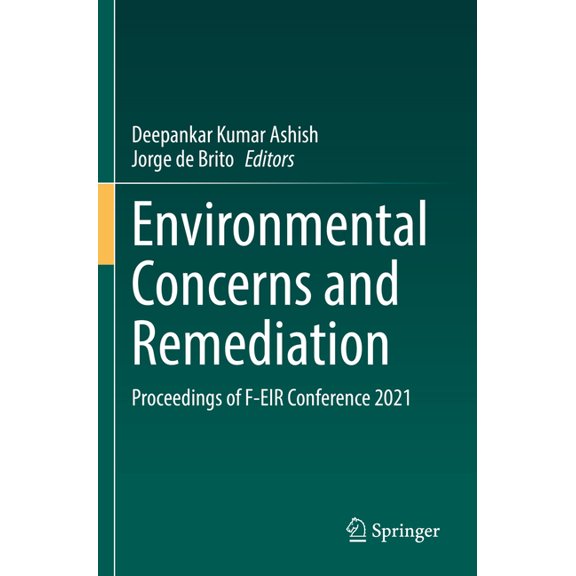 Environmental Concerns and Remediation: Proceedings of F-Eir Conference 2021, (Paperback)