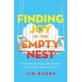 thumbnail image 1 of Pre-Owned Finding Joy in the Empty Nest: Discover Purpose and Passion in the Next Phase of Life (Paperback) 0310362628 9780310362623, 1 of 1