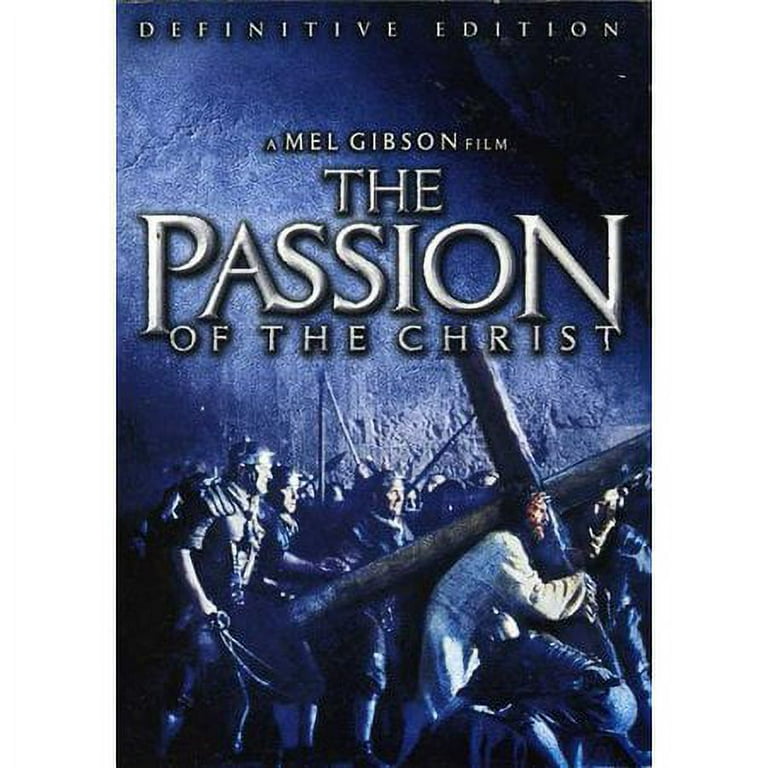 The Passion Of The Christ: Definitive Edition by Mel Gibson