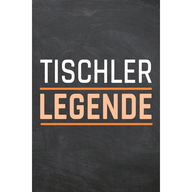 Tischler Legende Tischler Punktraster Notizbuch Notizheft Oder Schreibheft 110 Seiten Buro Equipment Zubehor Lustiges Geschenk Zu Weihnachten Oder Geburtstag Paperback Walmart Com Walmart Com