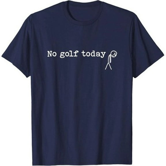 Velto No Golf Today Stickman Golf Joke Sad Golfer Humor T-Shirt All Size S-5XL