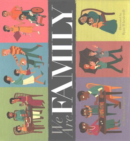 We Are Family, Patricia Hegarty Hardcover Walmart Canada