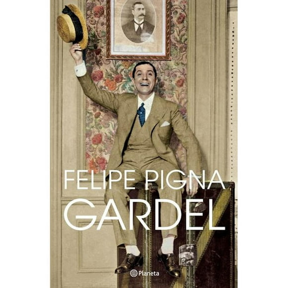 Gardel Planeta 9786070781018