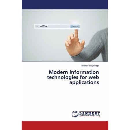 Modern Information Technologies for Web Applications (Paperback)