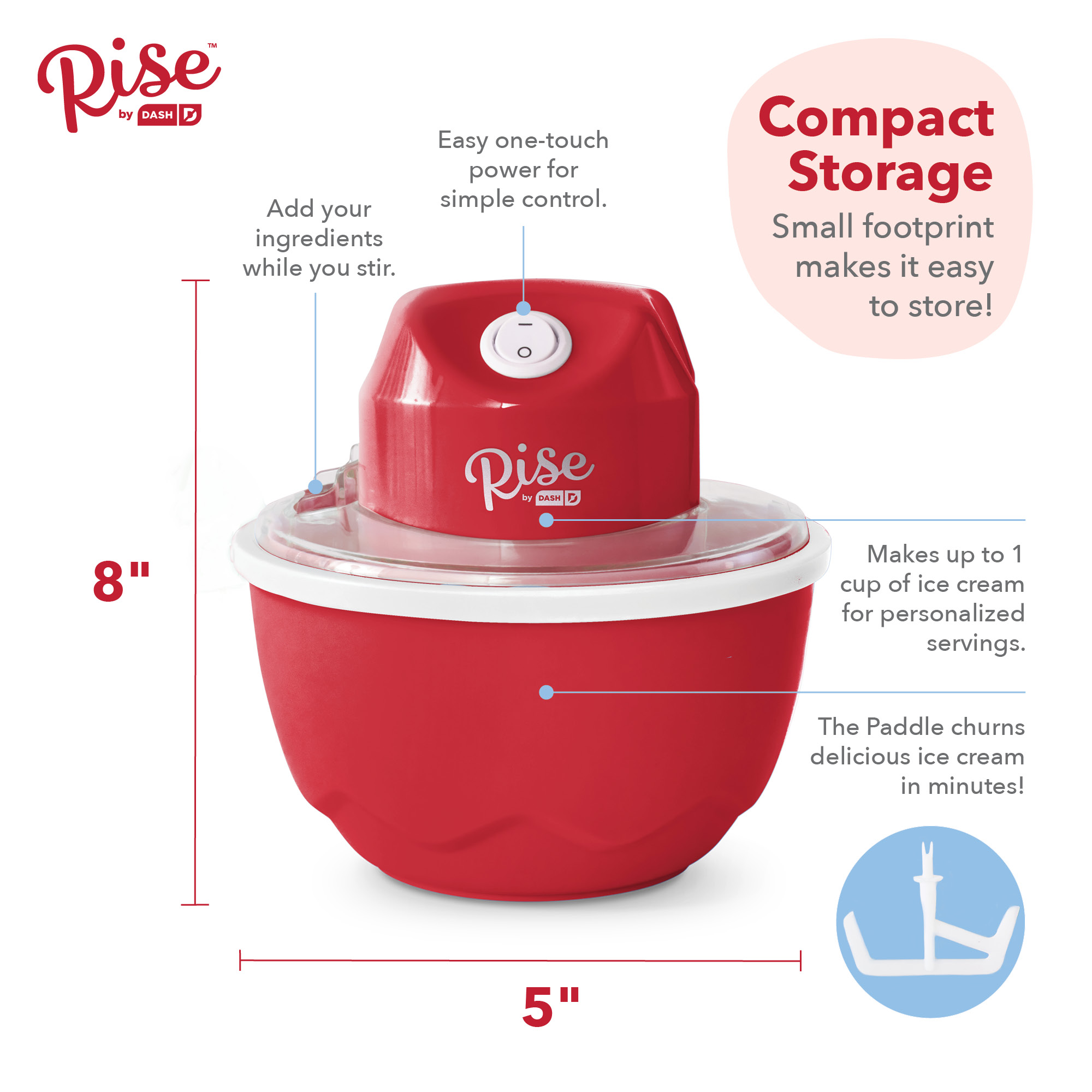 Rise by Dash Personal Electric Ice Cream Maker for Gelato, Sorbet + Frozen Yogurt (Healthy Snacks + Dessert for Kids & Adults) - 1 Pint - Red - 2.6 lb. - image 3 of 7
