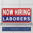 thumbnail image 3 of Now Hiring Laborers 13 oz Heavy Duty Vinyl Banner General Labor Jobs Available Help Wanted Sign for Business Advertising Indoor/Outdoor Single-Sided with Metal Grommets (4x8 ft, Re & Wh & Bl), 3 of 6