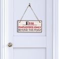 thumbnail image 3 of Employees Only Beyond This Point 5x10 Hanging Wall or Door Sign, 3 of 5